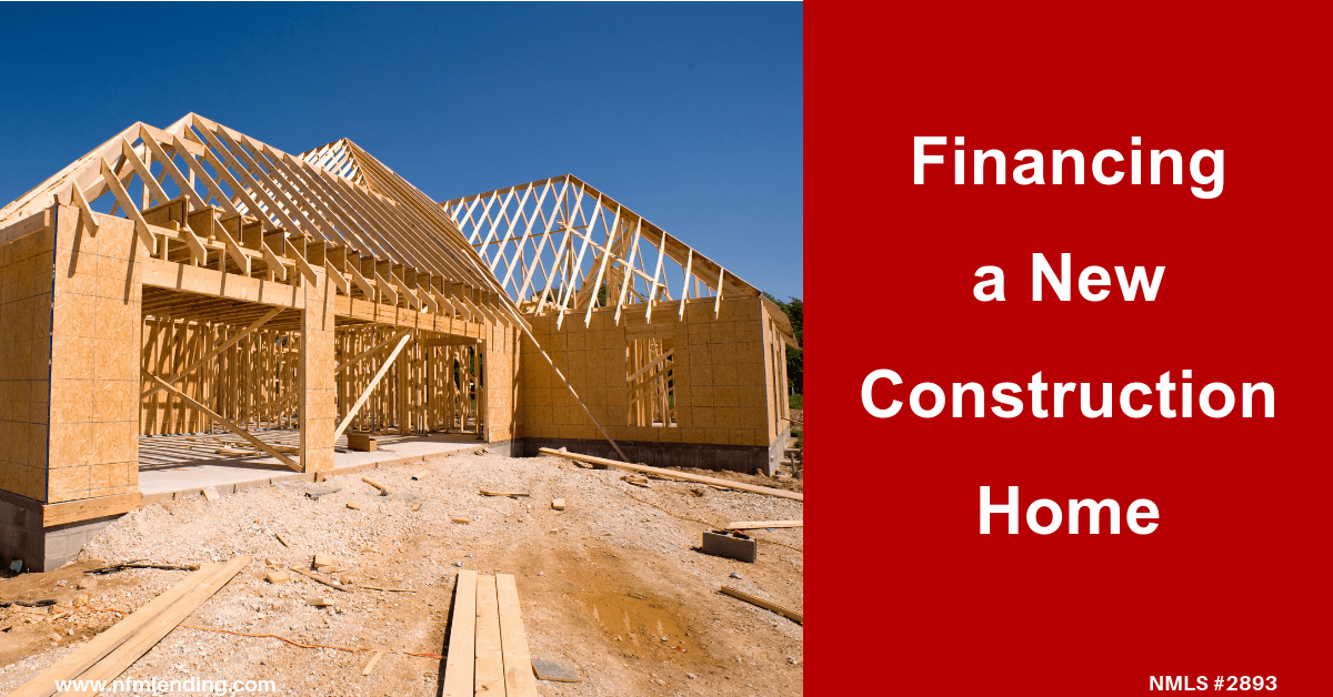 New Construction Financing