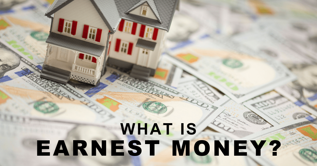 What is Earnest Money