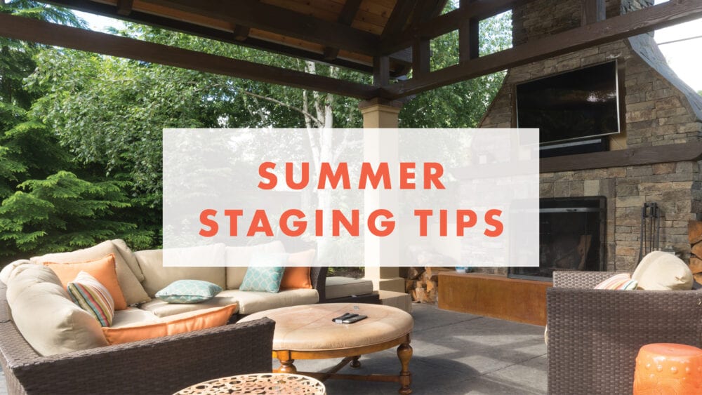 Summer Staging Tips