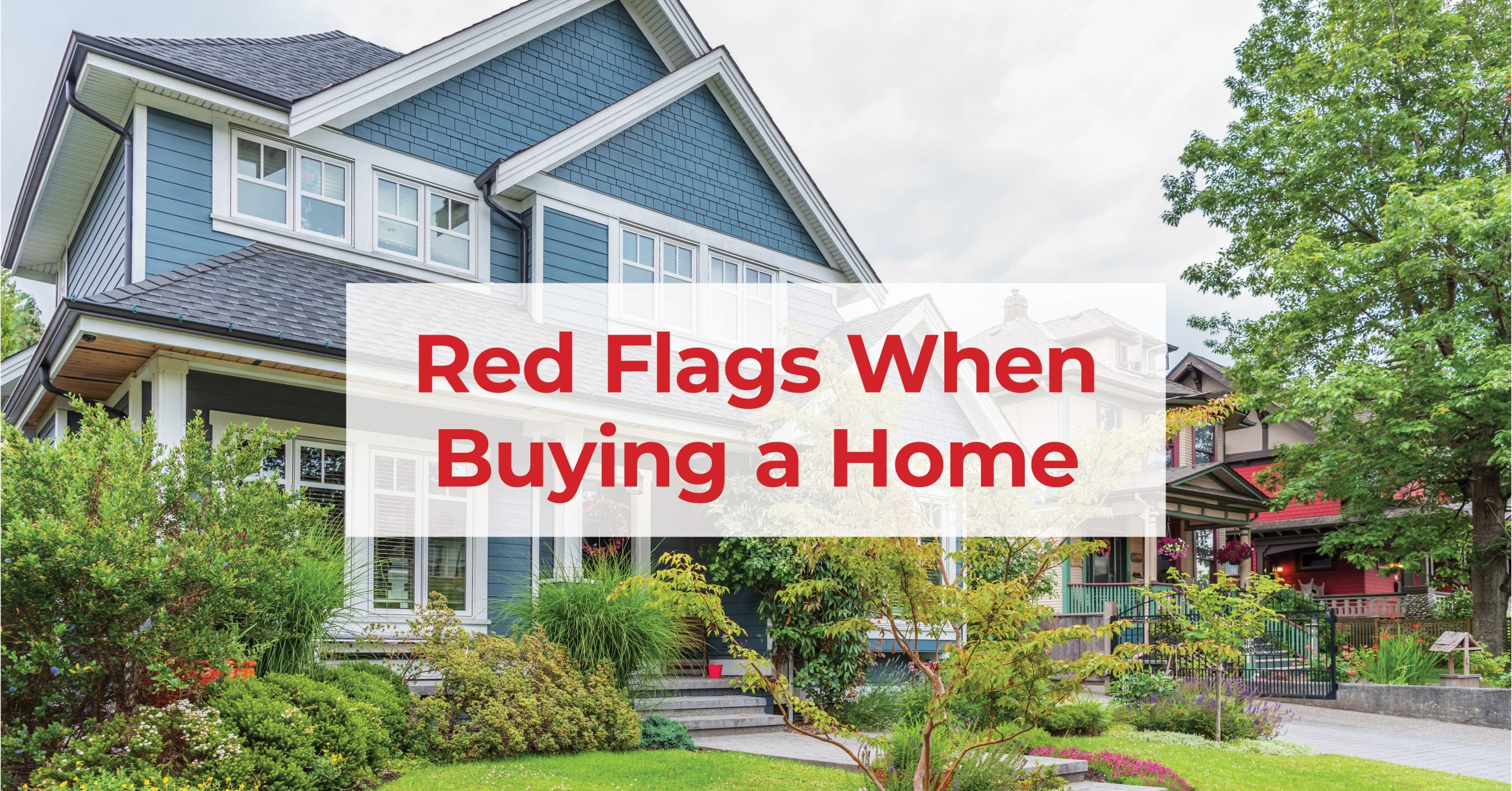 Red flags when buying a home