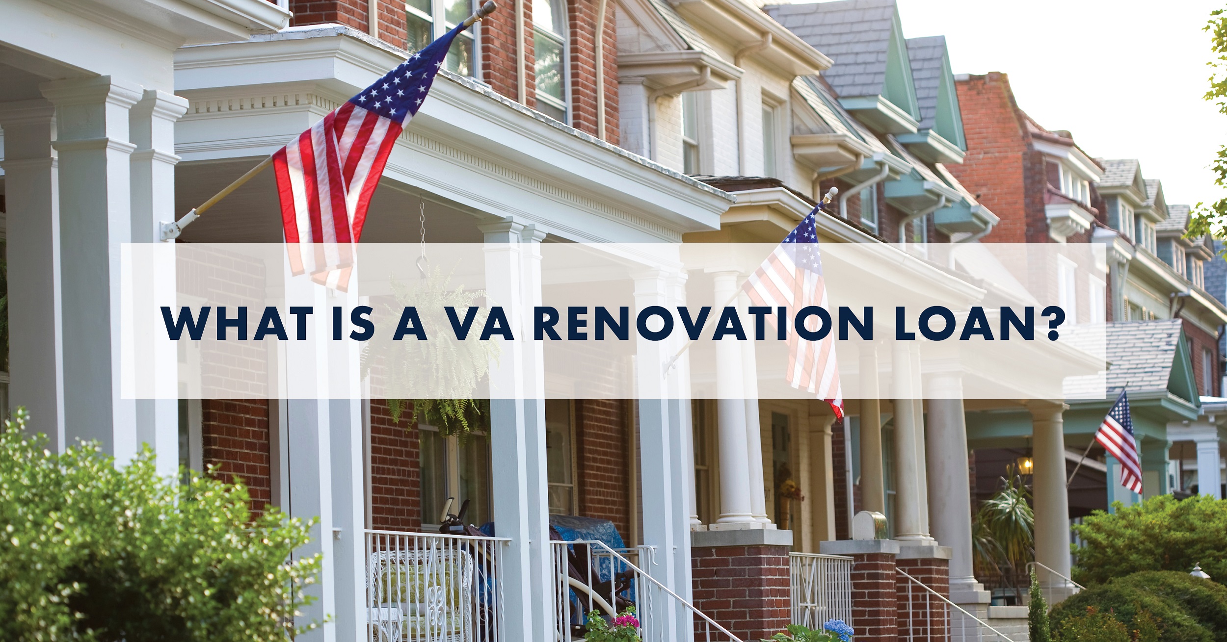 What is a VA Renovation Loan