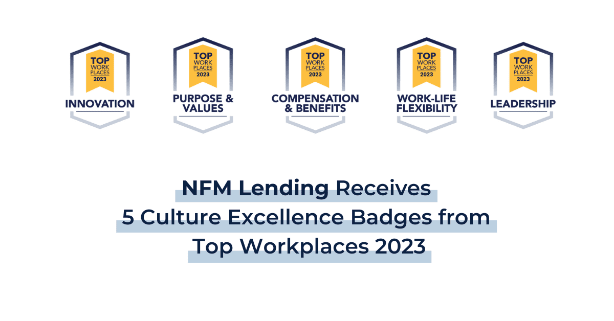 NFM Lending Receives 5 Culture Excellence Badges from Top Workplaces 2023